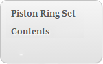 Piston-Ring-Set-Contents_button1